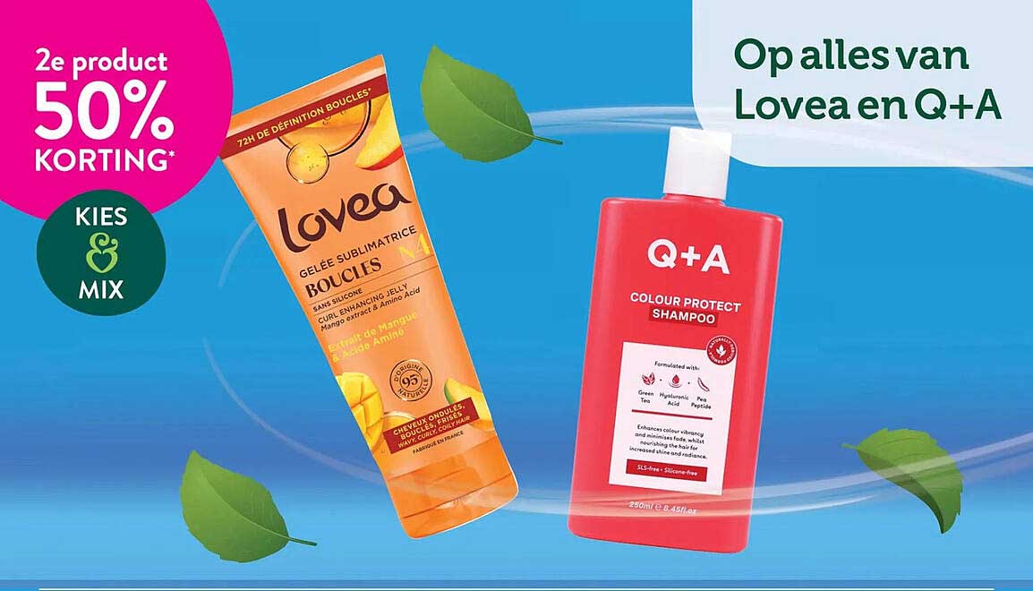 Op alles van Lovea en Q+A 2e product 50% korting