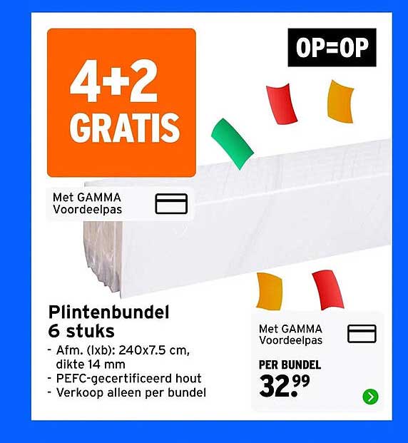 Plintenbundel 6 stuks 4+2 GRATIS OP=OP