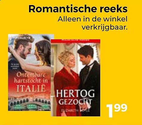 Romantische reeks Alleen in de winkel verkrijgbaar.
