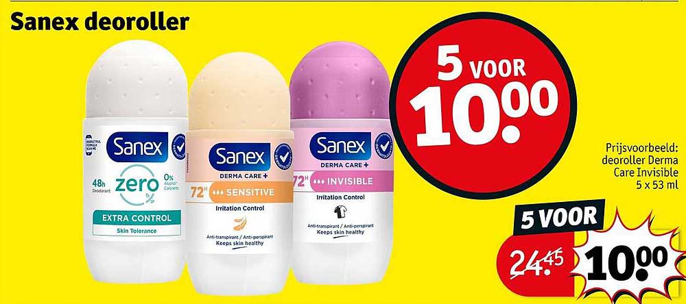 Sanex deodorroller 5 voor 10.00