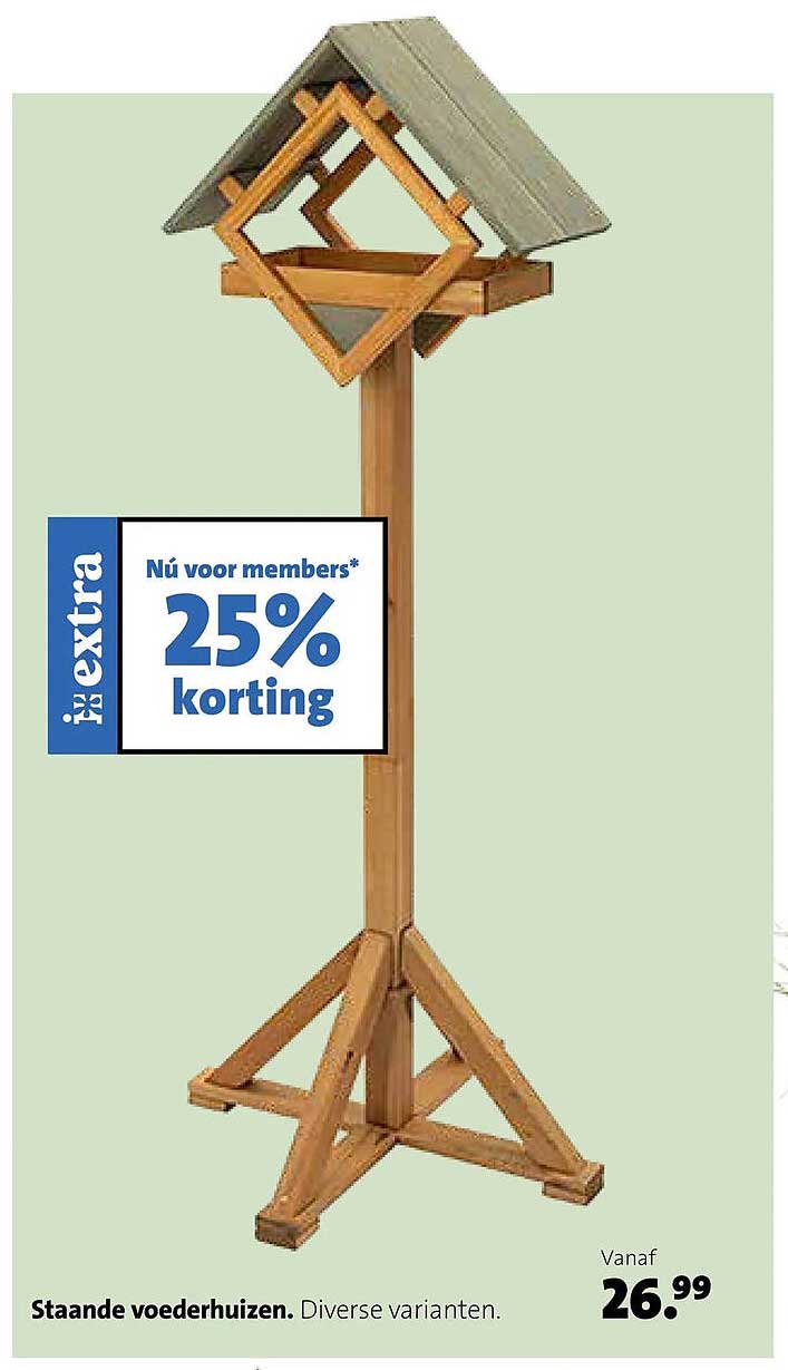 Staande voederhuizen. Diverse varianten. Nù voor members* 25% korting