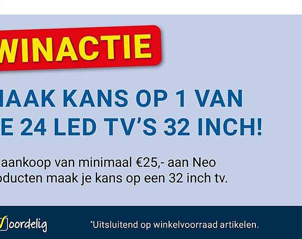 WINACTIE MAAK KANS OP 1 VAN DE 24 LED TV’S 32 INCH!