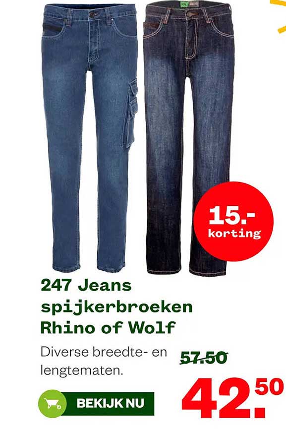 247 Jeans spijkerbroeken Rhino of Wolf 15,- korting
