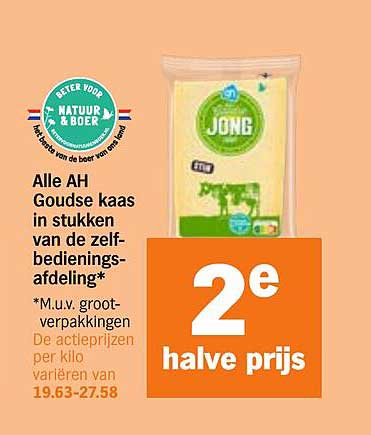 Alle AH Goudse kaas in stukken van de zelfbedieningsafdeling* 2e halve prijs