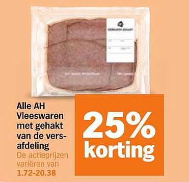 Alle AH Vleeswaren met gehakt van de versafdeling 25% korting