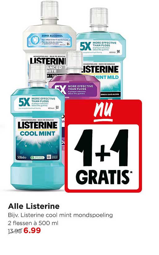 Alle Listerine Bijv. Listerine cool mint mondspoeling 2 flessen à 500 ml 1+1 GRATIS