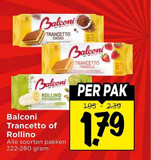 Balconi Trancetto of Rollino Alle soorten pakken 222-280 gram PER PAK