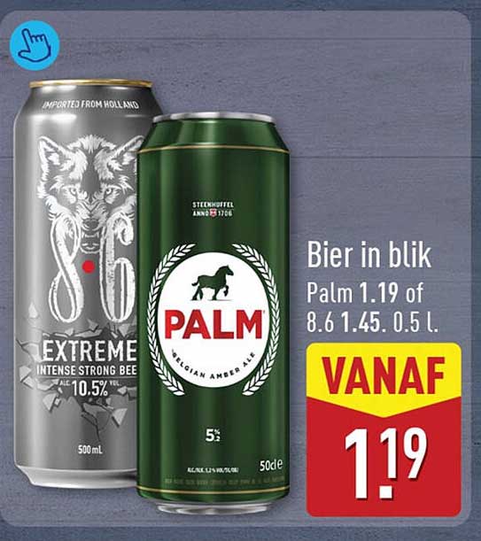 Bier in blik Palm 1.19 of 8.6 1.45. 0.5 l. VANAF