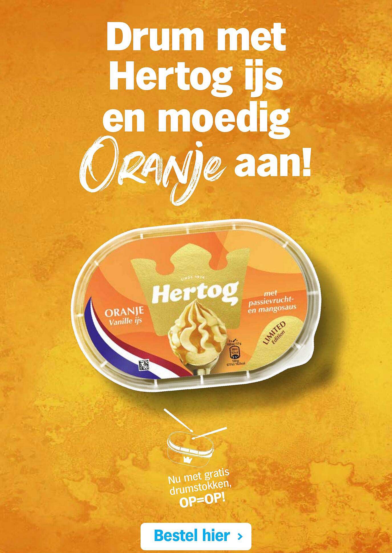 Drum met Hertog ijs en moedig Oranje aan!