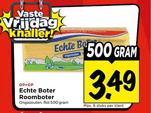 Echte Boter Roomboter Ongezouten. Rol 500 gram