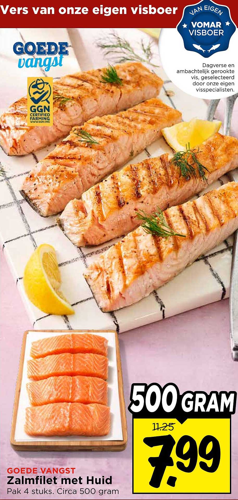 GOEDE VANGST Zalmfilet met Huid