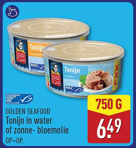 GOLDEN SEAFOOD Tonijn in water of zonne- bloemolie OP=OP