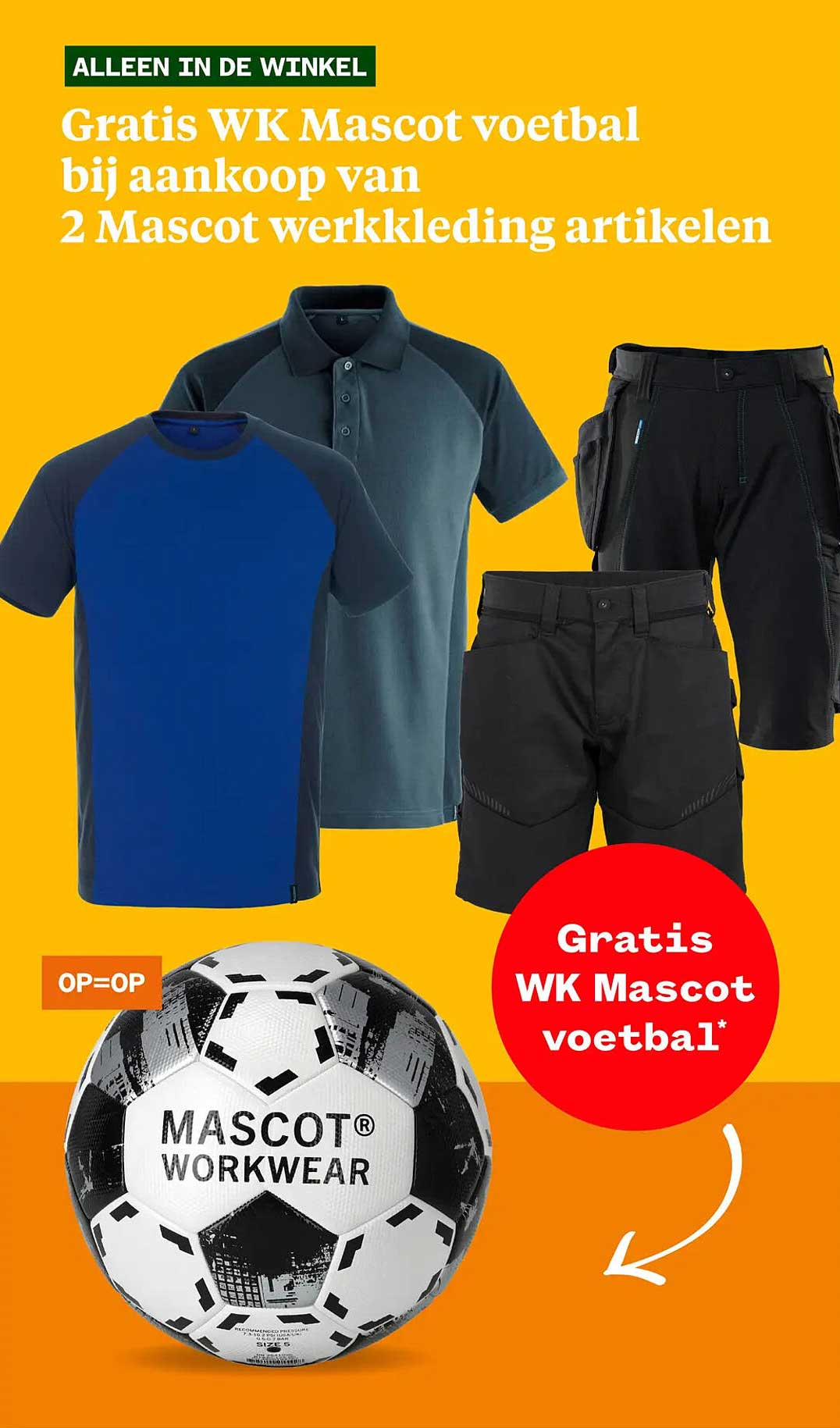 Gratis WK Mascot voetbal bij aankoop van 2 Mascot werkkleding artikelen