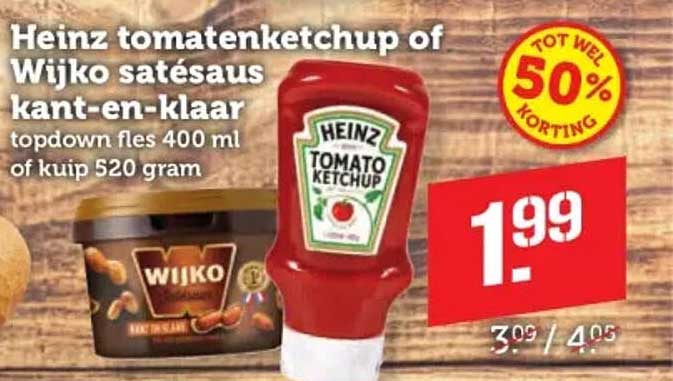 Heinz tomatenketchup of Wijko satésaus kant-en-klaar topdown fles 400 ml of kuip 520 gram
