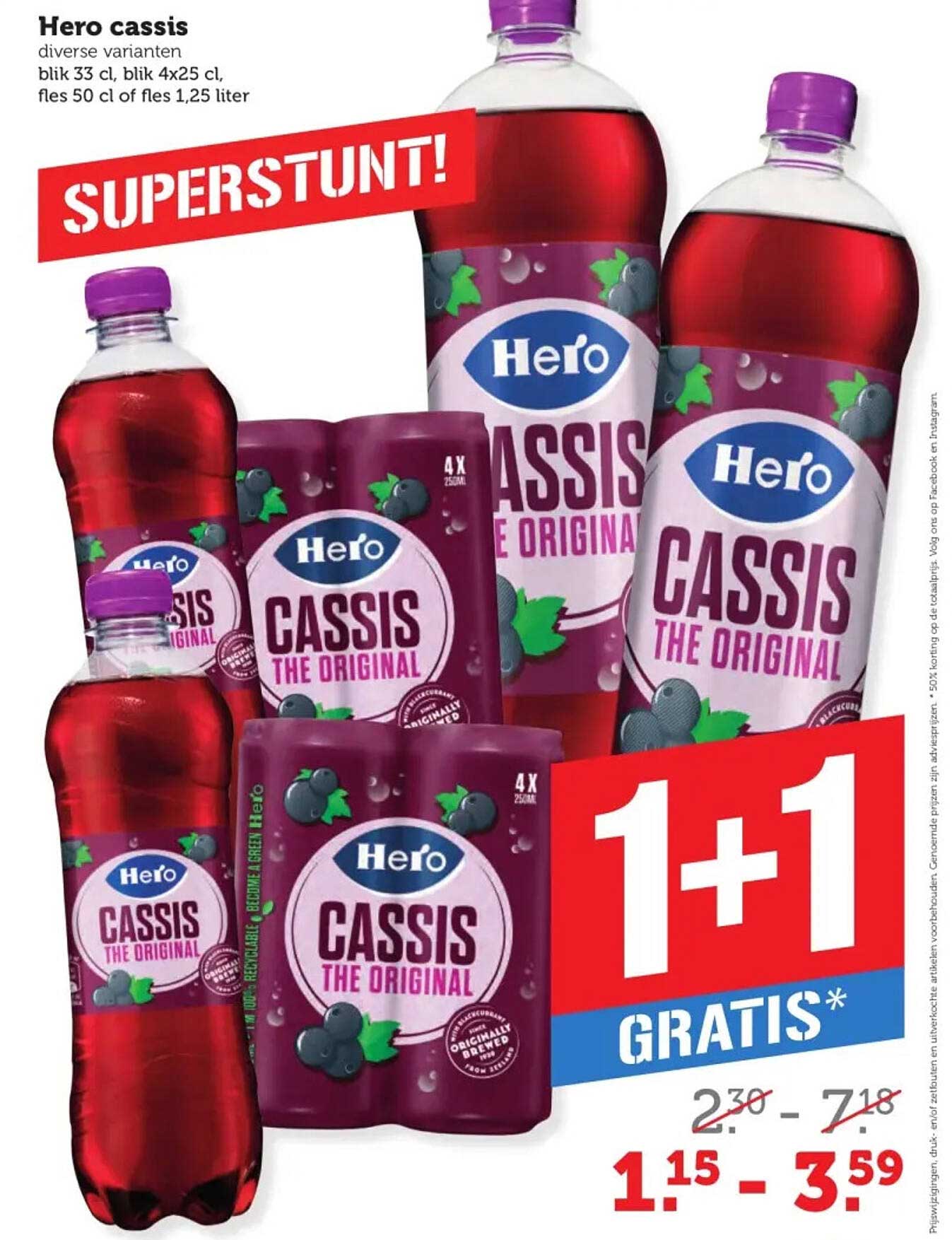 Hero cassis diverse varianten 1+1 GRATIS
