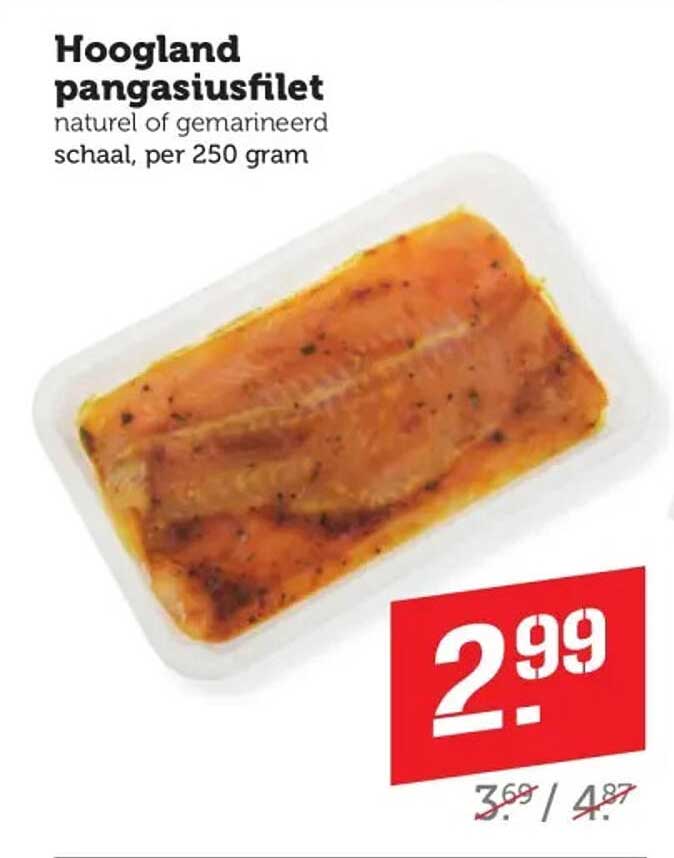 Hoogland pangasiusfilet naturel of gemarineerd schaal, per 250 gram