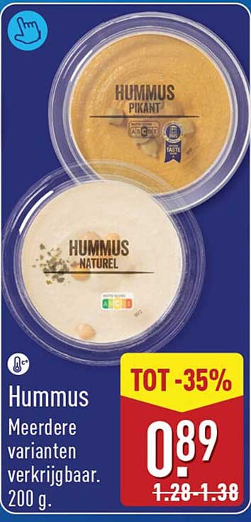 Hummus Meerdere varianten verkrijgbaar. 200 g. TOT -35%