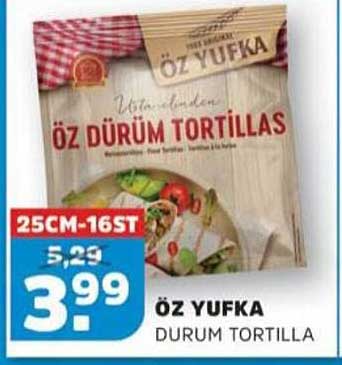 ÖZ YUFKA DURUM TORTILLA