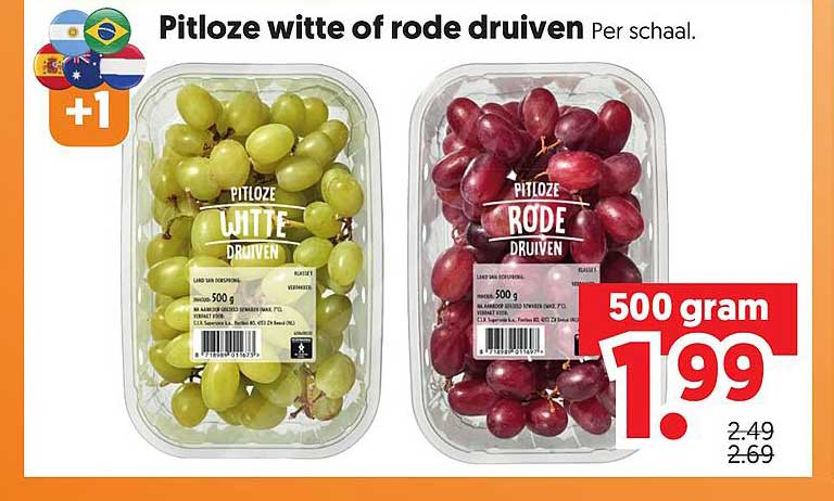 Pitloze witte of rode druiven Per schaal. +1