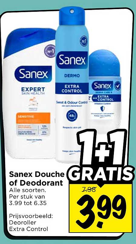 Sanex Douche of Deodorant Alle soorten. Per stuk van 3.99 tot 6.35 1+1 GRATIS
