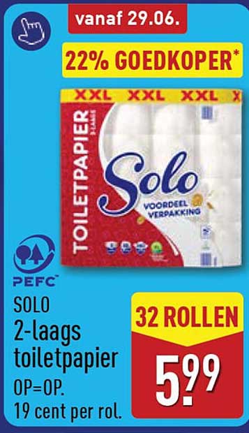 SOLO 2-laags toiletpapier OP=OP. 19 cent per rol. 22% GOEDKOPER* 32 ROLLEN