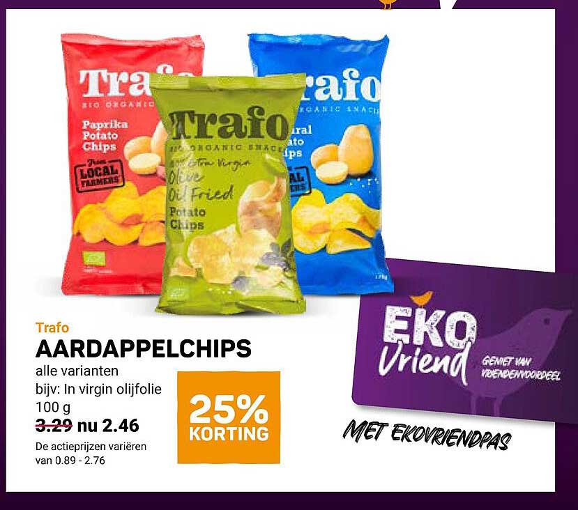 Trafo AARDAPPELCHIPS alle varianten bijv: In virgin olijfolie 100 g 25% KORTING