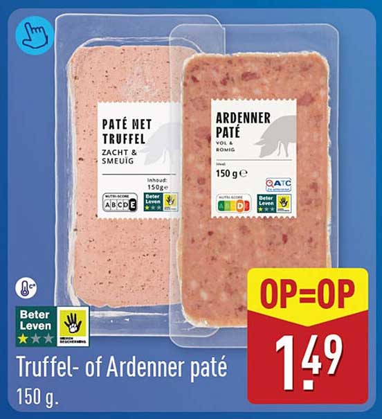 Truffel- of Ardnerner paté 150 g. OP=OP