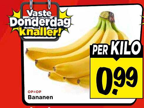 Vaste Donderdag knaller! Bananen per kilo