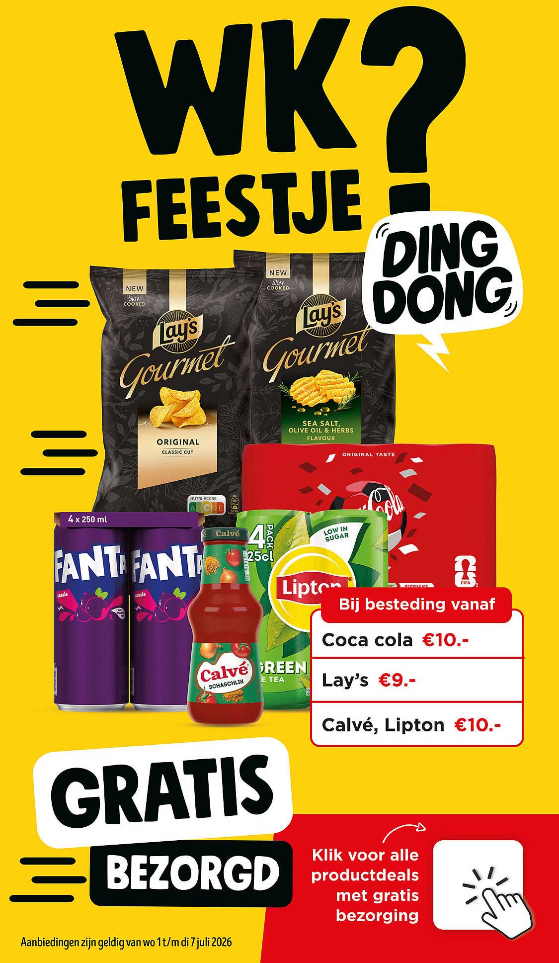 WK? Feestje? Ding dong Gratis bezorgd