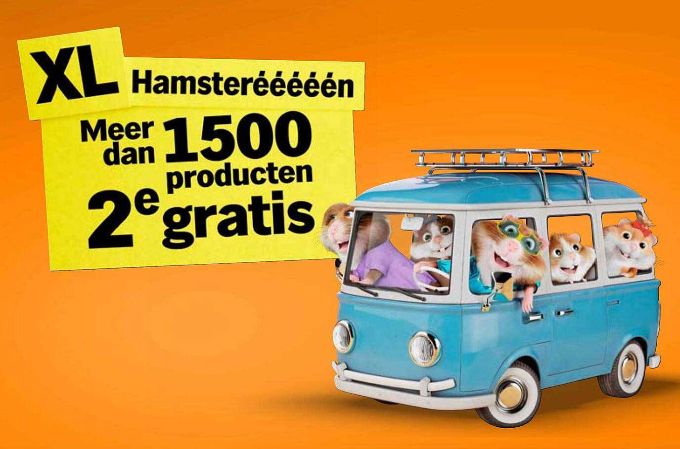 XL Hamsterééééén Meer dan 1500 producten 2e gratis