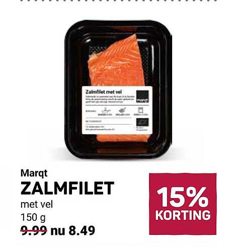 ZALMFILET met vel 150 g 15% KORTING