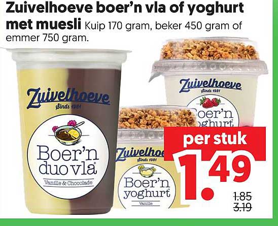 Zuivelhoeve boer’n vla of yoghurt met muesli Kuip 170 gram, beker 450 gram of emmer 750 gram