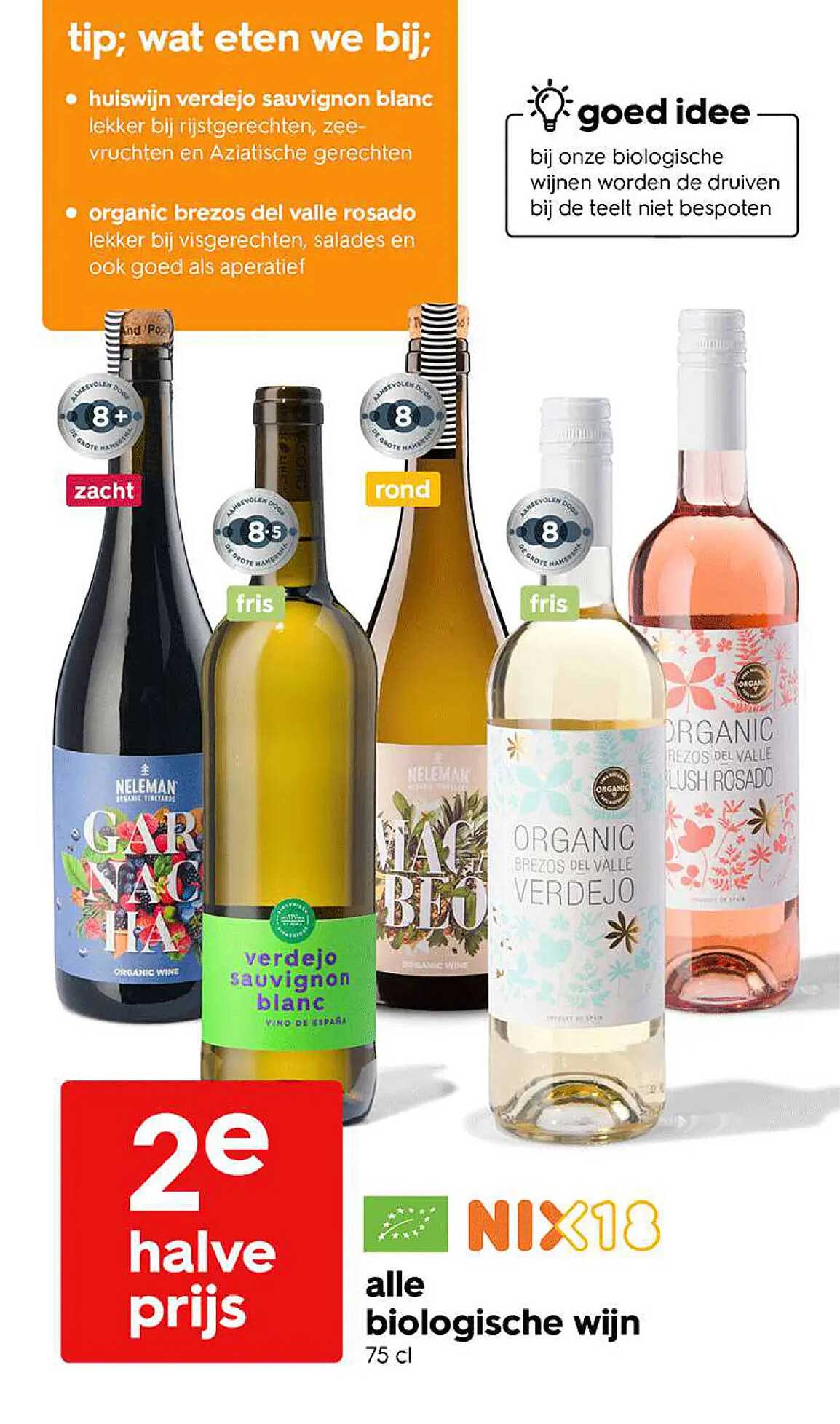 2e halve prijs alle biologische wijn 75 cl