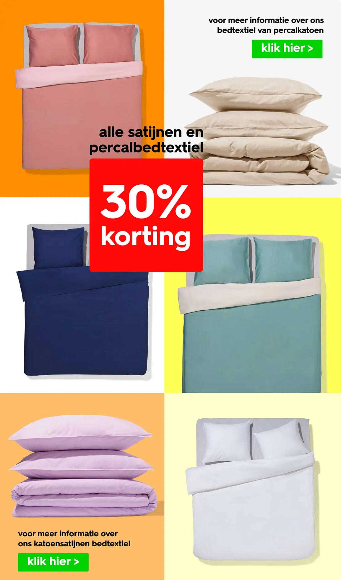 alle satijnen en percalbedtextiel 30% korting