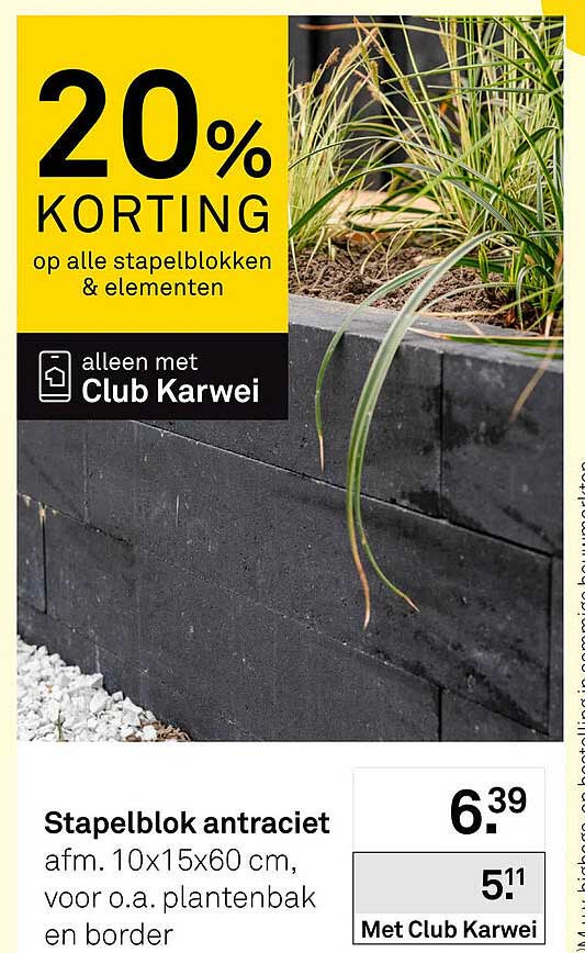20% korting op alle stapelblokken & elementen alleen met Club Karwei