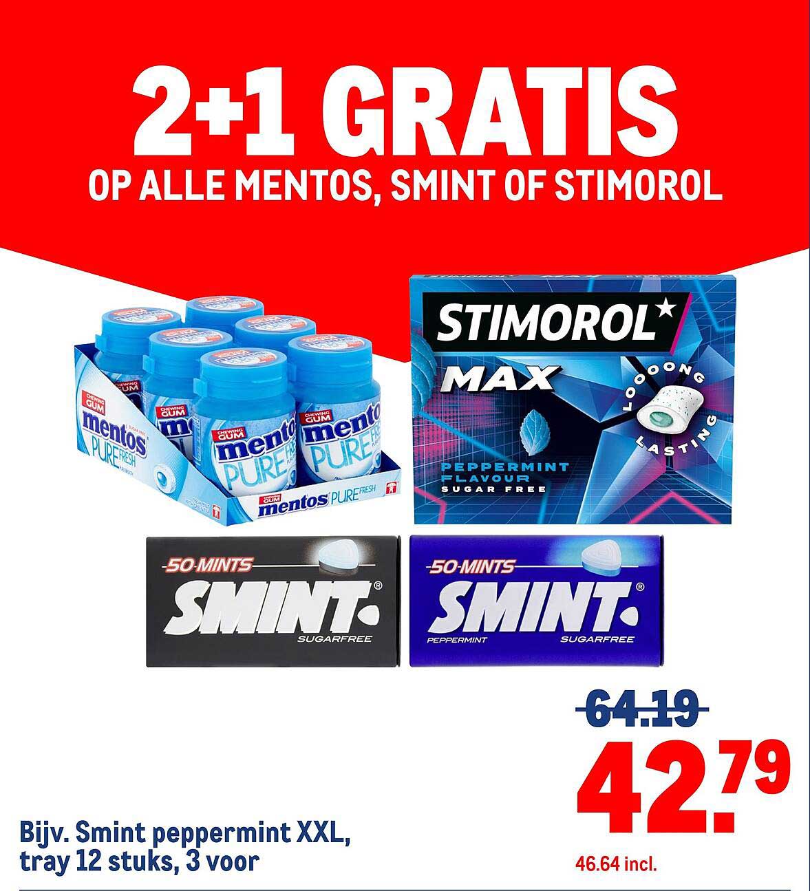 2+1 GRATIS OP ALLE MENTOS, SMINT OF STIMOROL