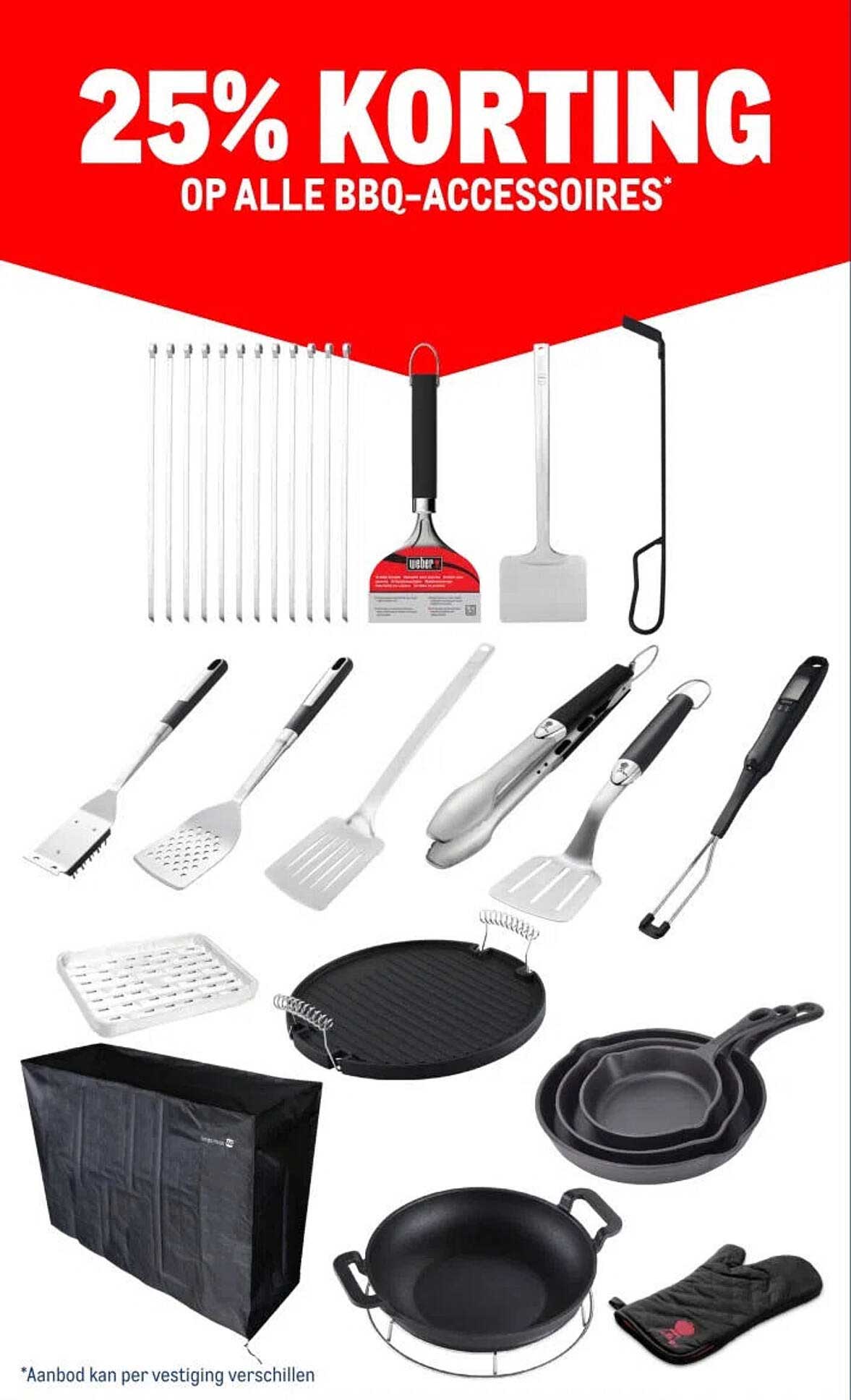 25% KORTING OP ALLE BBQ-ACCESSOIRES*