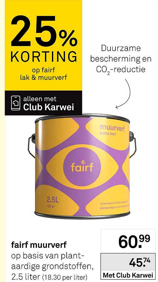 25% KORTING op fairf lak & muurverf alleen met Club Karwei