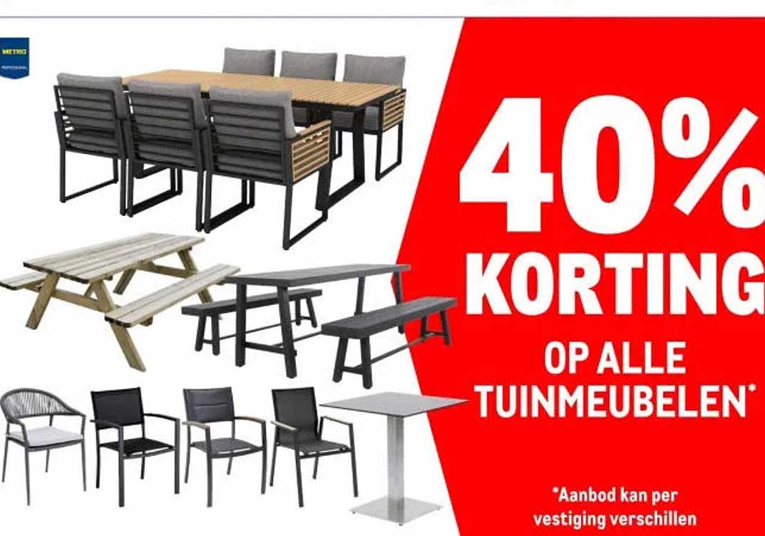 40% KORTING OP ALLE TUINMEUBELEN*