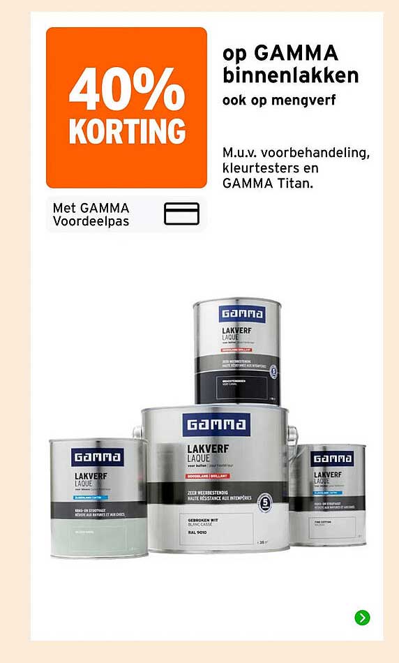 40% KORTING op GAMMA binnenlakken ook op mengverf