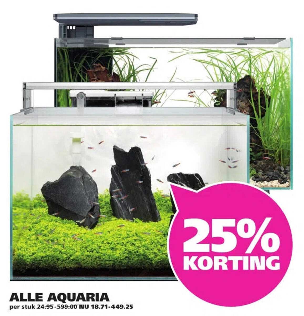 ALLE AQUARIA 25% KORTING