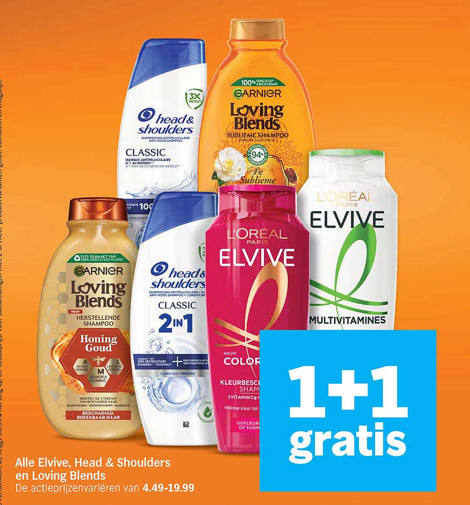 Alle Elvive, Head & Shoulders en Loving Blends 1+1 gratis