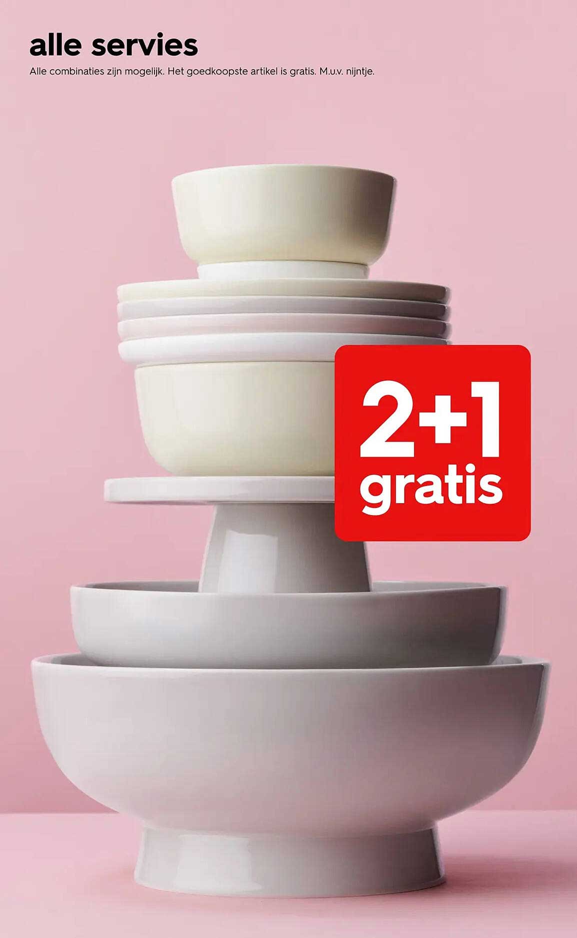 alle servies 2+1 gratis