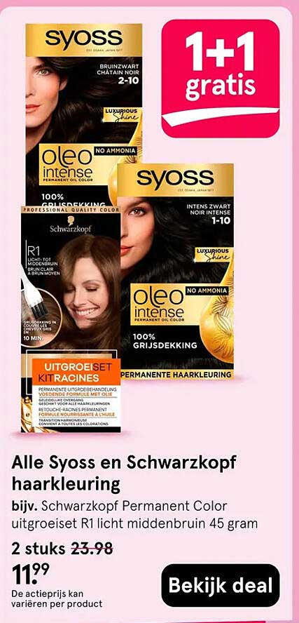 Alle Syoss en Schwarzkopf haarverkleuring 1+1 gratis