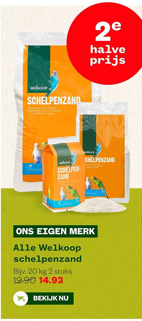 Alle Welkoop schelpzand 2e halve prijs