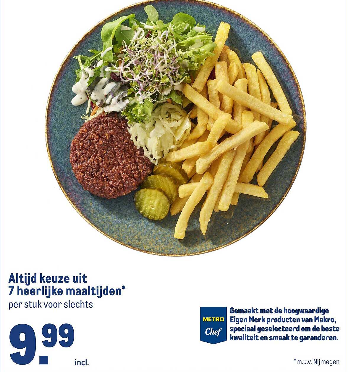 Altijd keuze uit 7 heerlijke maaltijden*