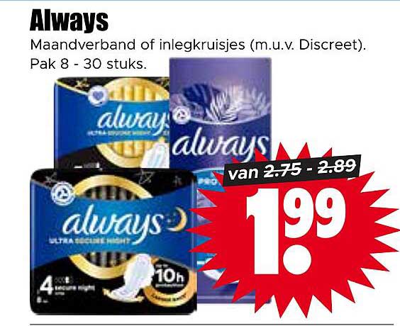 Always Maandverband of inlegkruisjes (m.u.v. Discreet). Pak 8 - 30 stuks.
