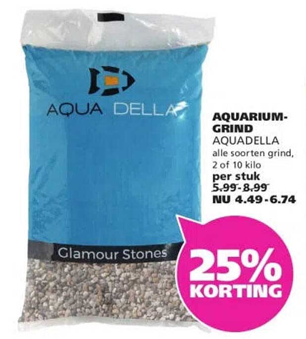 AQUARIUM-GRIND AQUADELLA alle soorten grind, 2 of 10 kilo per stuk 25% KORTING