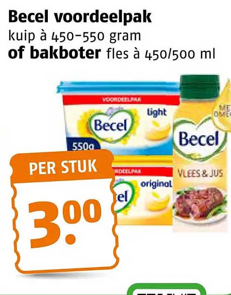 Becel voordeelpak kuip à 450–550 gram of bakboter fles à 450/500 ml
