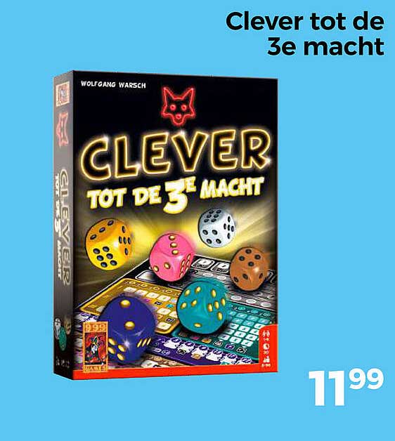 Clever tot de 3e macht